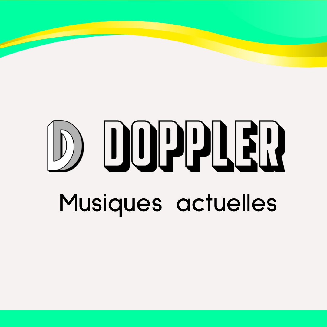 DOPPLER - Musiques actuelles
